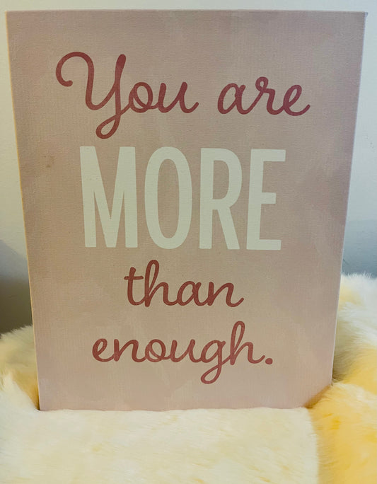 ‘YOU ARE MORE ‘ WALL ART
